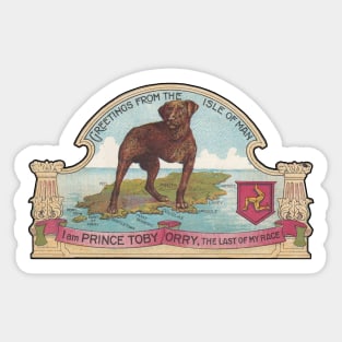 Prince Toby Orry, the 3 Legged Dog from the Isle of Man Sticker